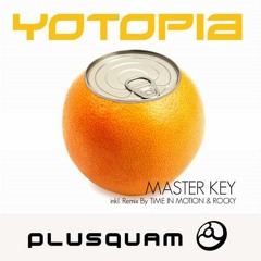 Yotopia - Master Key (Time in Motion rmx)