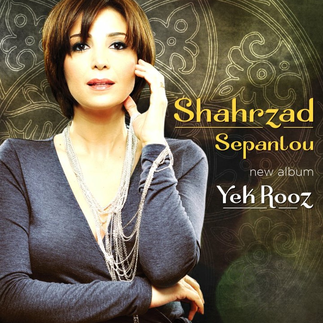 Yek Rooz Stream Shahrzad Sepanlou - Yek Rooz Too Tehran by ShahrzadSepanlou ...