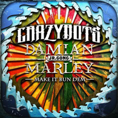 Skrillex Ft Damian Marley - Make it Bun Dem (Crazybots Remix)