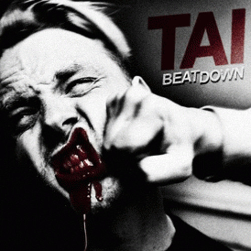 TAI - Beat Down ft. Steve Aoki