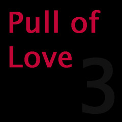 pull. of   love