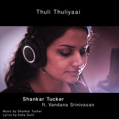 Thulli Thulliyai - ft. Vandana Srinivasan
