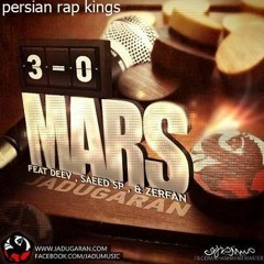 Jadugaran - Mars (Feat Deev, SaeeDSP, Zerfan) [persian rap kings]