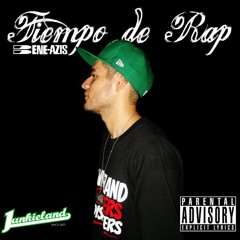 TIEMPO DE RAP FT. DJ PHAT CR CREW - (PRODUCTION JUNKIELAND)