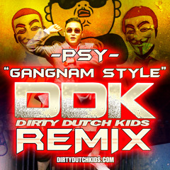 PSY - Gangnam Style (Fire Heist Remix) (132 BPM) CLUB BANGER!!!! FREE DOWNLOAD