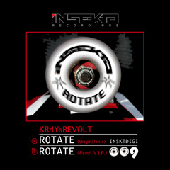 Kr4y & Revolt - Rotate (INSKTDIGI009) OUT 1 OCT