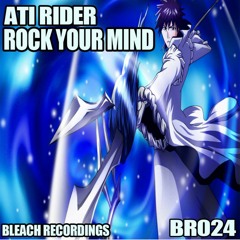 Ati Rider - Rock your Mind (Original Mix) OUT NOW on TID!