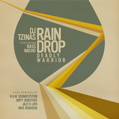 DJTzinas ft. Bass Nacho - Rain Drop (Deadly Warrior) EP Preview