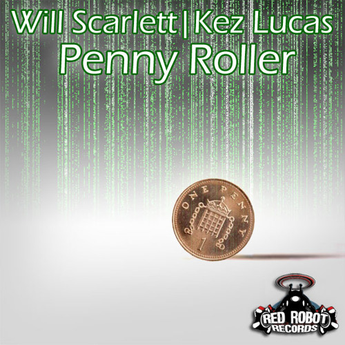 Will Scarlett - Penny Roller - VTech and Hookah Remix