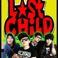 LAST CHILD - memories of you