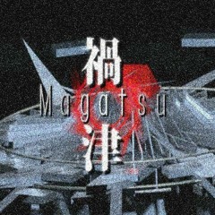 Magatsu -禍津-