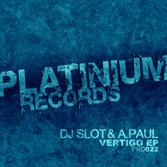 DJ Slot & A.Paul - Vertigo (Remake)