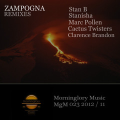 Morninglory - Zampogna (Stan B Remix) [Morninglory Music]
