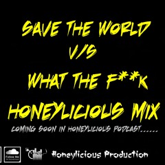 What The FuCk Vs Chamak Chalo (Mash-up)