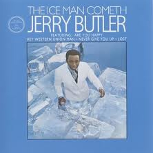 "Never Give You Up" - Jerry Butler (vinyl)