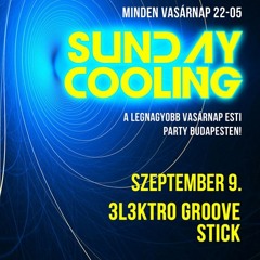 3l3ktroGroove & Stick Sunday Cooling Live 3.rész OneMusic Radio www.onemusicradio.hu (2012 09 09)