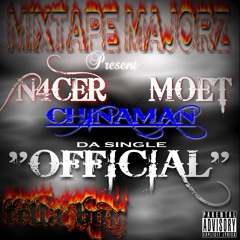 Tella Boy ft. N4CER, Moet & Chinaman - IT'S OFFICIAL (SAY IT AIN'T SO)