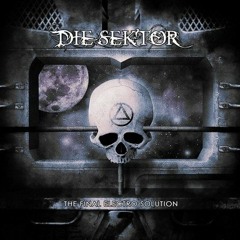 Die Sektor - The Final Electro Solution