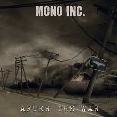 Mono Inc. - After The War (Extended Version)