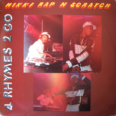 MC Nikki & DJ Rap N Scratch - Now You Know (1988)