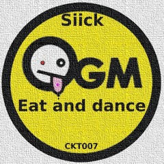 [CKT007] Siick - OGM