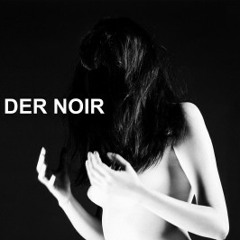 Der Noir - Another Day (Mick Wills Remix)
