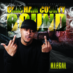 Chatham County Bound Illegal ft. Lil Bra, & Lil Red