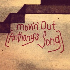 Movin' Out (Anthony's Song) - Billy Joel Cover