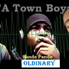 A Town Boyz- Orldnary