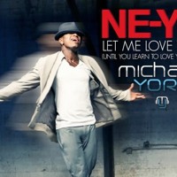 Ne-Yo - Let Me Love You (Michael York Remix) [FREE DOWNLOAD]