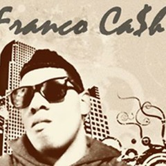 Franco Ca$h Ft. Jerryk - Dime Si Te Vas Con El ( Prod. by Franco Ca$h)