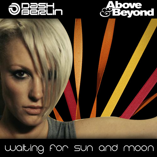 Dash Berlin Ft Emma Hewitt vs Above & Beyond ft Richard Bedford - Waiting for Sun & Moon (Wooshup)