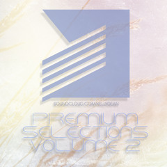 Kelly Dean - Premium Selections Mix Vol. 2 October 2012 [FREE DOWNLOAD]