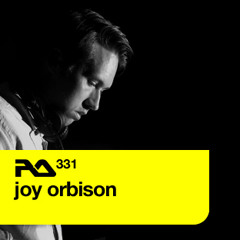 Resident Advisor Podcast 331 -  Joy-Orbison