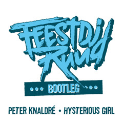 Peter Knaldre - Hysterious Girl (FeestDJRuud Bootleg)