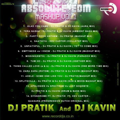 (9) THING CALLED LOVE - DJ PRATIK & DJ KAVIN (one more time mix)