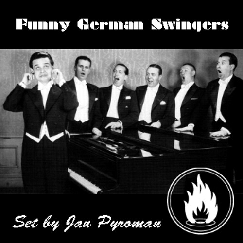 FUNNY GERMAN SWINGERS Set by Pyromaniac (aka Jan Pyroman)