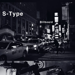 S-Type - Billboard