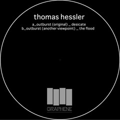 GR003 Thomas Hessler I Outburst (Another Viewpoint)