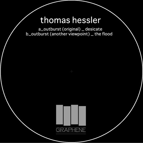 GR003 Thomas Hessler I Outburst (Another Viewpoint)