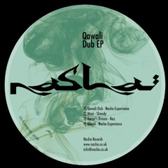 NR009 Qawali Dub - Nasha Experience (Qawali Dub EP)