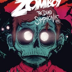 Zomboy - The Dead Symphonic EP Mix