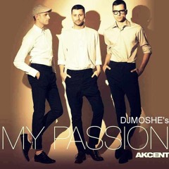My Passion-Akcent(DjMoshe ExclusivE)