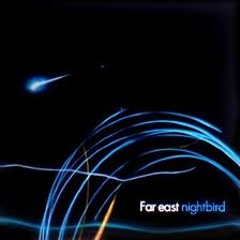 Far east nightbird - 猫叉Master