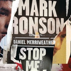 Mark Ronson feat. Daniel Merriweather - Stop Me (Exclusive Oakenfold 2008 Remix)