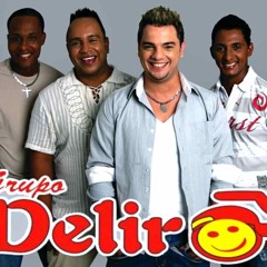 O que aconteceu - Grupo Delirô Part: Nosso Sentimento