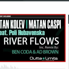 Stan Kolev, Matan Caspi Feat Poli Hubavenska - River Flows (Original Mix)