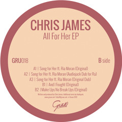 Chris James feat. Ria Moran - Song For Her (Audiojack's Dub for Ra)