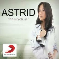 Astrid - Mendua ReMIX