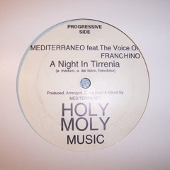 Mediterraneo feat Franchino - A Night in Tirrenia